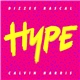 Dizzee Rascal & Calvin Harris - Hype